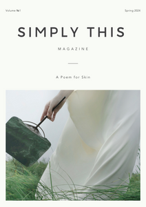 Simply This Magazine| 2024 Spring Volume 01